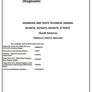 John Deere 9470STS 9570STS 9670STS 9770STS Combine Diagnosis Test Technical Manual TM800119