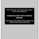 John Deere 6165J 6185J 6205J 6210J Tractor Diagnostic Test Service Manual TM802219