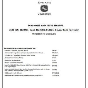 John Deere 3520 3522 Sugar Cane Harvester Diagnosis Test Manual TM802619