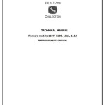 John Deere 1107 1109 1111 1113 Planter Diagnostic Repair Technical Manual TM803419