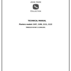 John Deere 1107 1109 1111 1113 Planter Diagnostic Repair Technical Manual TM803419
