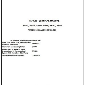 John Deere S540 to S690 Combine Repair Technical Manual TM803819
