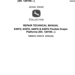 John Deere 630FD to 645FD Flexible Draper Platform Repair Technical Manual TM806419