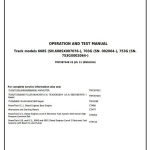 John Deere 608S 703G 753G Feller Buncher Diagnostic Operation Test Manual TMF387448