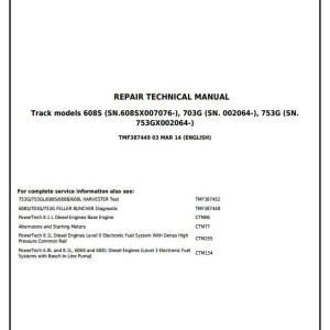John Deere 703G 753G 608S Track Feller Buncher Repair Technical Manual TMF387449