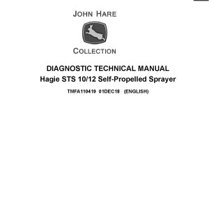John Deere Hagie STS10 STS12 Self-Propelled Sprayer Diagnostic Technical Manual TMFA110419