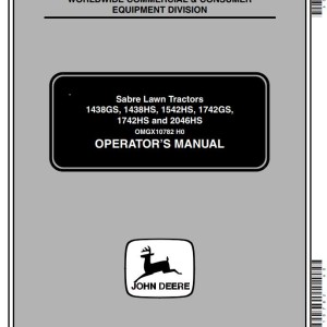 John Deere 1438GS 1438HS 1542HS 1742GS 1742HS 2046HS Operator's Manual OMGX10782