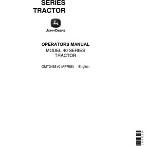 John Deere 40 Series Operators Manual OMT2455