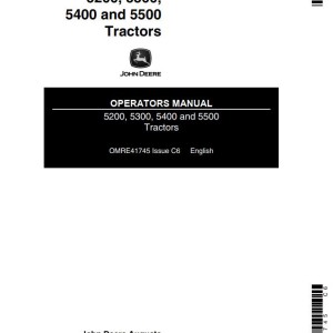 John Deere 5200 5300 5400 5500 Operators Manual OMRE41745