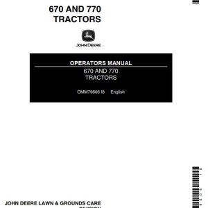John Deere 670 770 Operators Manual