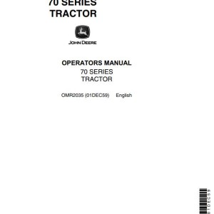 John Deere 70 Series Operators Manual OMR2035