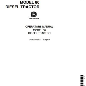 John Deere 80 Operators Manual OMR2046