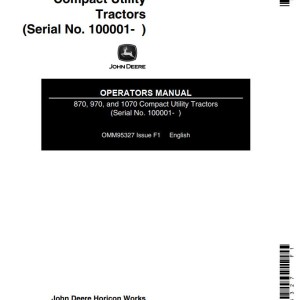 John Deere 870 970 1070 Operators Manual OMM95327