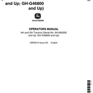 John Deere AH GH Operators Manual OMR2010