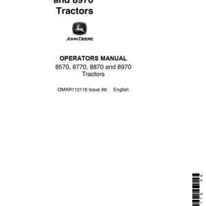 John Deere 8570 8770 8870 8970 Operators Manual OMAR112116