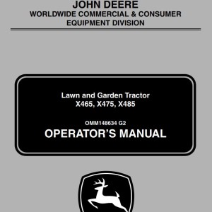 John Deere X465 X475 X485 Operator's Manual