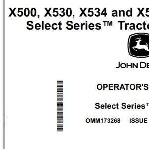 John Deere X500 X530 X534 X590 Operator's Manual OMM173268