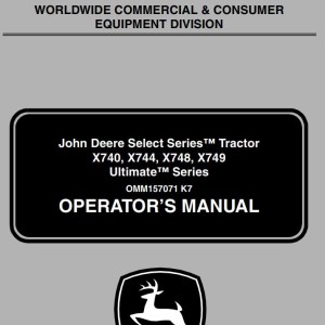 John Deere X740 X744 X748 X749 Ultimate Operator's Manual