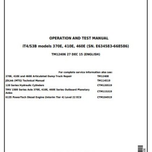 John Deere 370E 410E 460E Operation And Test Manual TM12406