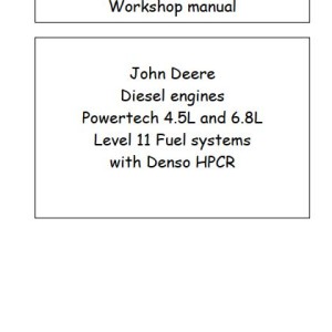 John Deere Diesel Engine Powertech 4.5L 6.8L Workshop Manual CTM220