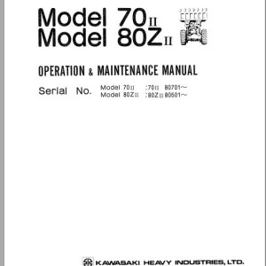 Kawasaki 70II 80ZII Operation & Maintenance Manual