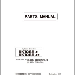 Kobelco SK10SR-2 SK10SR-2E Parts Manual S3PA00018ZE02