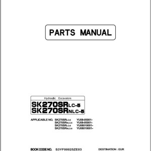 Kobelco SK270SRLC-5 SK270SRNLC-5 Parts Manual S3YF00025ZE03