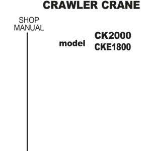 Kobelco CK2000 CKE1800 Shop Manual Wiring Diagram S5JC00002ZE11