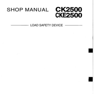 Kobelco CK2500 CKE2500 Shop Manual Load Safety Device S5JD2601E