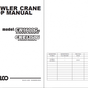 Kobelco CKE1350G-2 CK1600G-2 CKE1350G Shop Manual S5GN05001ZE03