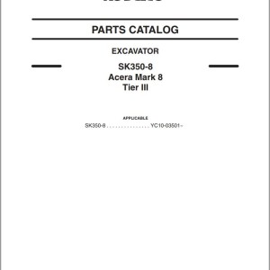 Kobelco SK350-8 Acera Mark 8 Tier III Parts Catalog