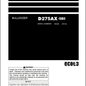 Komatsu D275AX-5E0 Operation & Maintenance Manual PEN01258-05