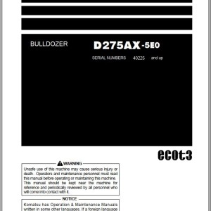 Komatsu D275AX-5E0 Operation & Maintenance Manual PEN01259-05