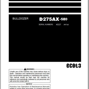 Komatsu D275AX-5E0 Operation & Maintenance Manual PEN01311-03