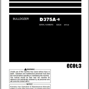 Komatsu D375A-6 Operation & Maintenance Manual PEN01263-05