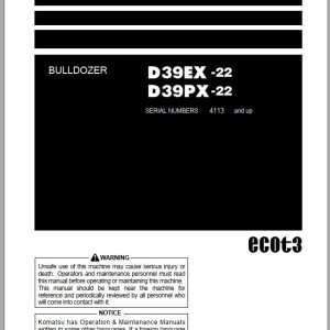 Komatsu D39EX-22 D39PX-22 Operation & Maintenance Manual TEN00852-05