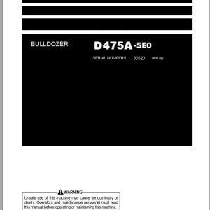 Komatsu D475A-5E0 Operation & Maintenance Manual PEN01270-05
