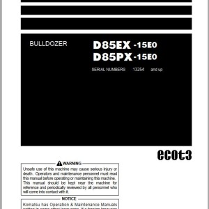 Komatsu D85EX-15E0 D85PX-15E0 Operation & Maintenance Manual TEN00973-02