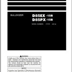 Komatsu D85EX-15R D85PX-15R Operation & Maintenance Manual PEN01492-03