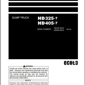 Komatsu HD325-7 HD405-7 Operation & Maintenance Manual TEN00807-11
