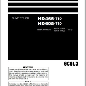 Komatsu HD465-7E0 HD605-7E0 Operation & Maintenance Manual PEN01418-07