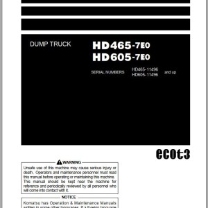 Komatsu HD465-7E0 HD605-7E0 Operation & Maintenance Manual PEN01418-08