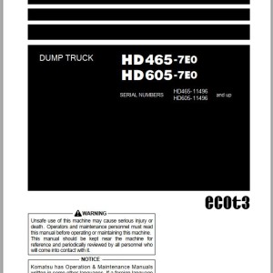 Komatsu HD465-7E0 HD605-7E0 Operation & Maintenance Manual TEN00860-07