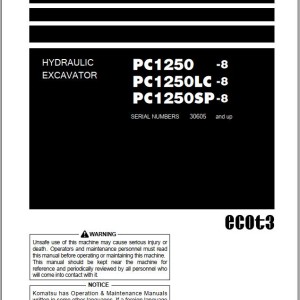 Komatsu PC1250-8 PC1250LC-8 PC1250SP-8 Operation & Maintenance Manual TEN00932-05
