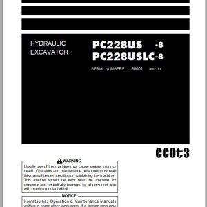Komatsu PC228US-8 PC228USLC-8 Operation & Maintenance Manual TEN00423-05