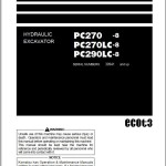 Komatsu PC270-8 PC270LC-8 PC290LC-8 Operation & Maintenance Manual PEN01819-00