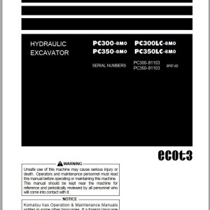 Komatsu PC300-8M0 to PC350LC-8M0 Operation & Maintenance Manual PEN00993-06