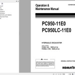 Komatsu PC950-11E0 PC950LC-11E0 Operation & Maintenance Manual EENAM04250