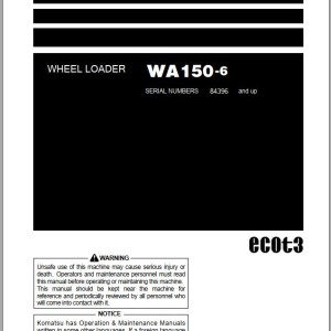 Komatsu WA150-6 Operation & Maintenance Manual TEN01100-00