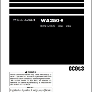 Komatsu WA250-6 Operation & Maintenance Manual PEN01859-00